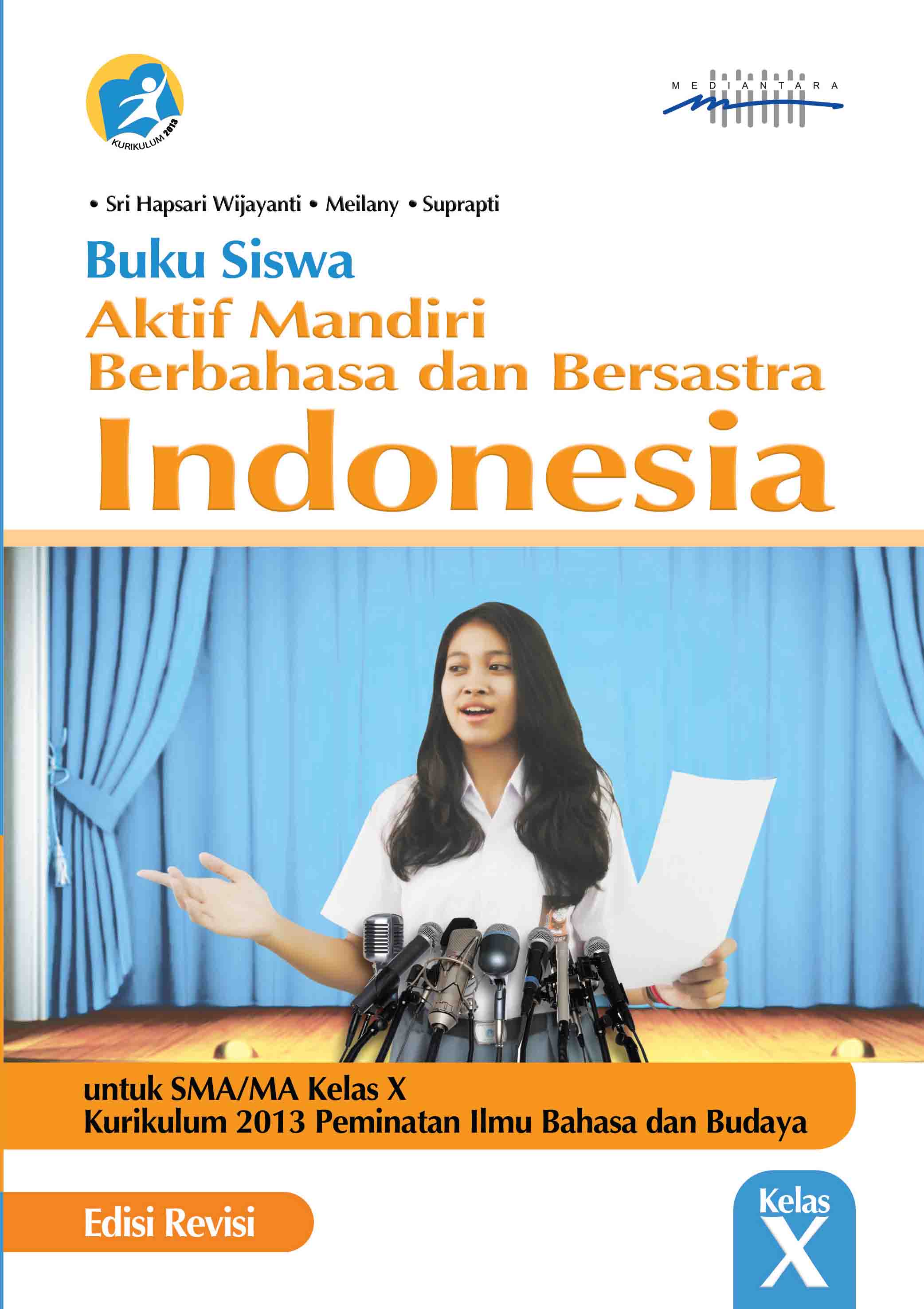 Aktif Mandiri Berbahasa dan Bersastra Indonesia Buku Siswa