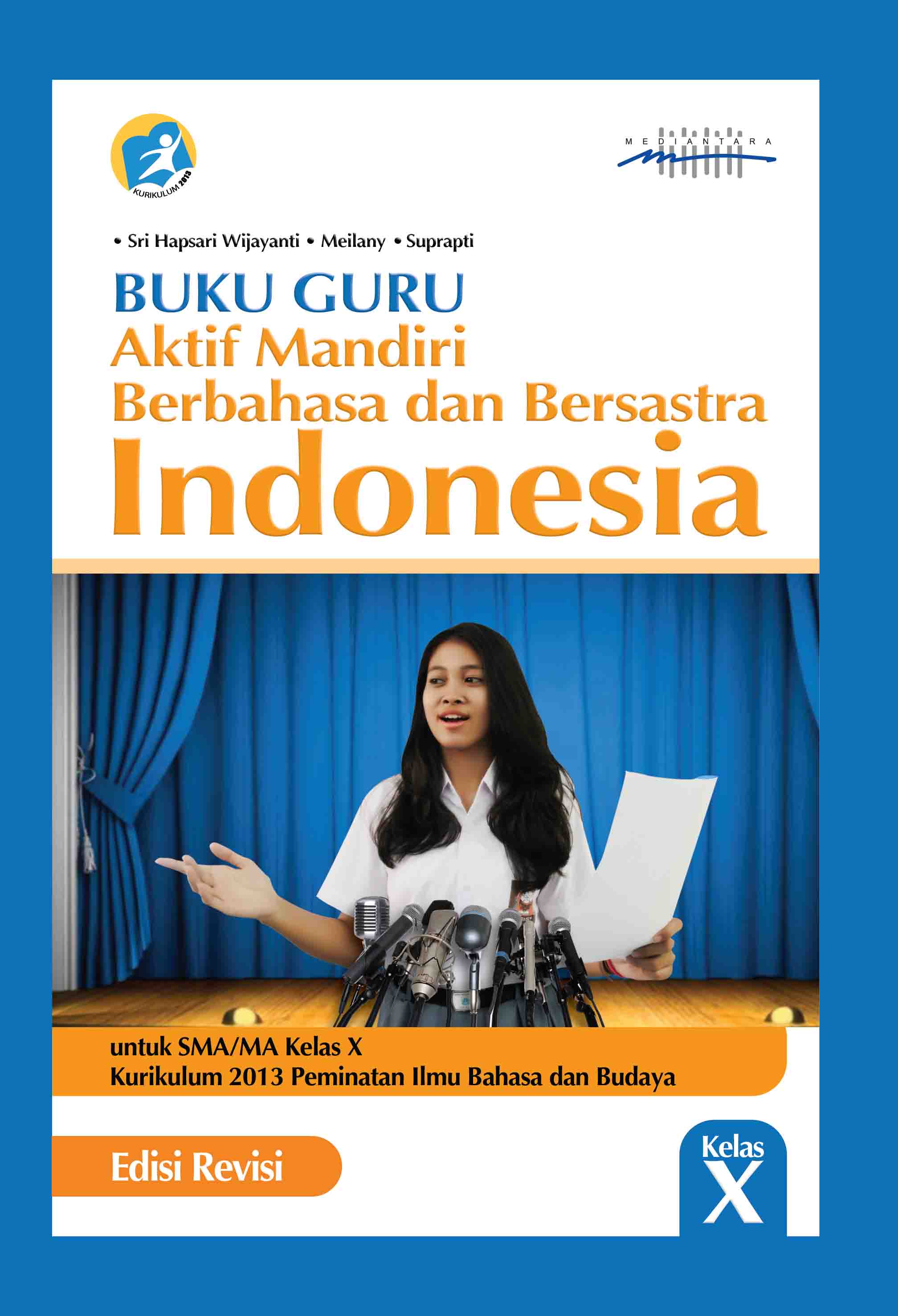 Aktif Mandiri Berbahasa dan Bersastra Indonesia Buku Guru
